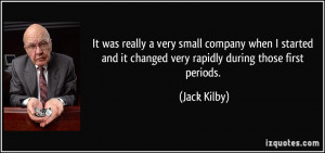 Jack Kilby's quote #6