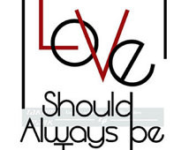 Love Should Always Be Trendy Quote Print, Love Art Print, Bedroom ...