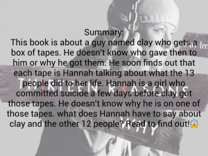 Thirteen Reasons Why Quotes In The Book 13 reasons why