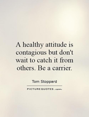 Healthy Attitude Quotes