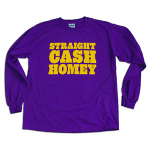 Image of Straight Cash Homey Long-Sleeved