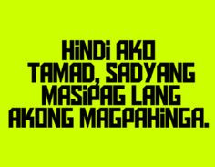 ... tagalog-jokes-quotes/banat-ng-tamad/masipag-magpahinga/ tagalog