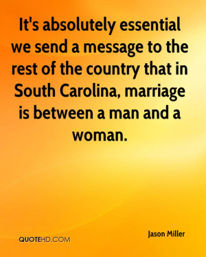 country that in South Carolina, marriage is between a man and a woman ...