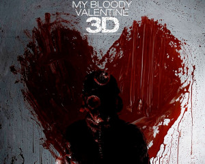 My Bloody Valentine 3D My Bloody Valentine 3-D