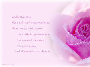 Impermanence quotes, buddhism quotes, attachment quotes, understanding ...