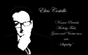 Elvis costello badass quote all this beauty