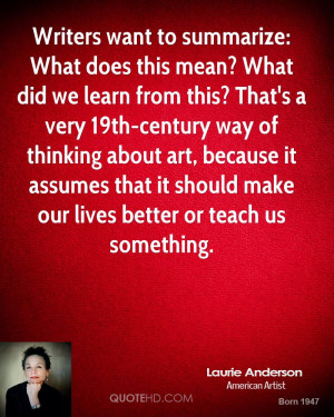 Writers want to summarize: What does this mean? What did we learn from ...