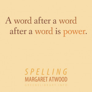 ... after a word after a word is power.