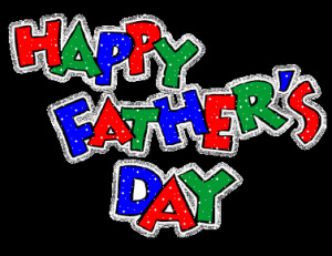happy father s day to all the dads out there in honor of the day i ...