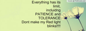 ... patience and tolerance dont make my red light blinks!!!! , Pictures