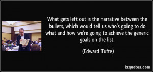 More Edward Tufte Quotes