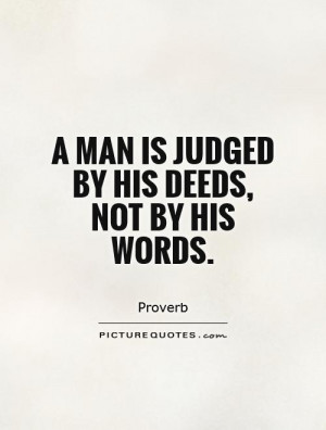 Judgment Quotes Judge Quotes Words Quotes Proverb Quotes