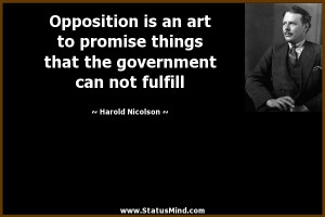 ... government can not fulfill - Harold Nicolson Quotes - StatusMind.com