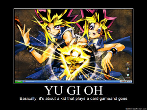 Yu Gi Oh DeMotivated Poster
