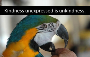 ... .com/kindness-unexpressed-is-unkindness-leadership-quote