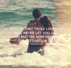 Quotes Never Let You Go