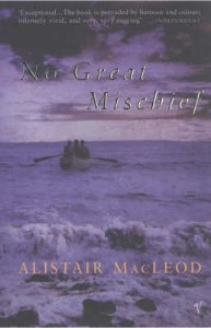 Buy No Great Mischief by Alistair MacLeod Sainsburys Entertainment