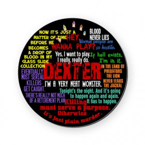 Best Dexter Quotes Round Coaster