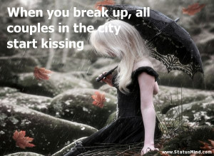 ... couples in the city start kissing - Sarcastic Quotes - StatusMind.com