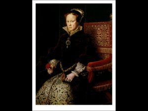 Queen Mary I Tudor of England or Bloody Mary 1516-58