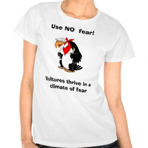 No Fear Tee Shirt Quotes Use no fear! tee shirts. use no fear message ...