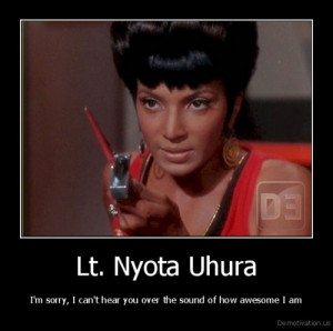 Doctor McCoy is having difficulty with that uniform, sir.” – Uhura ...