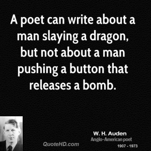 poet can write about a man slaying a dragon, but not about a man ...
