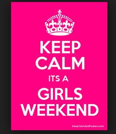... Party Weekend. Hot Pink, Black, and Silver. Keep Calm It's Girls