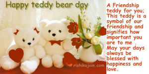Teddy Day,friends,quotes,greeting cards,messages