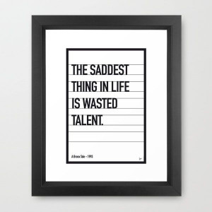 Wasted Talent Framed Print | dotandbo.com