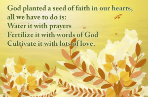 God Planted a Seed Of Faith In Our Hearths