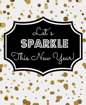 Let’s Sparkle This Year Printable