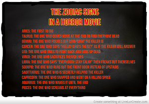 The Zodiac Signs In A Horror Movie