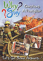 Why Guy Questions a Firefighter
