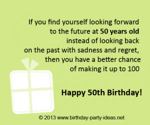 If you find yourself looking forward to the future at 50 years old ...