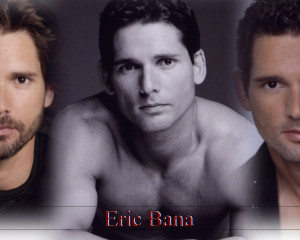 Eric Bana ERIC BANA