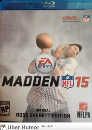 ... people make their own Madden 15 cover. I wanted mine to be accurate