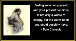feeling sorry for yourself quotes