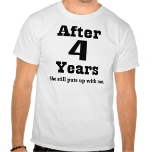 4th Anniversary (Funny) T-shirts