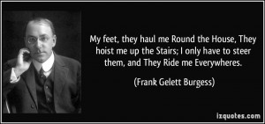 More Frank Gelett Burgess Quotes