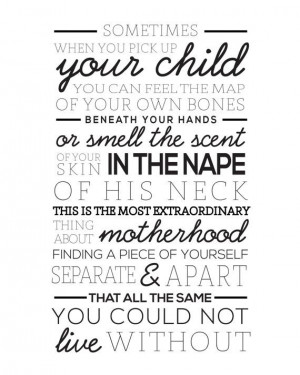 ... Day! Motherhood Print - Jodi Picoult Quote - INSTANT by coldcupoftea