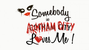 Download batman-arkham-city-harley-quote.jpg
