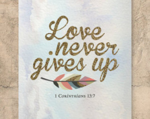 Bible Verses About Never Giving Up Bible verse 