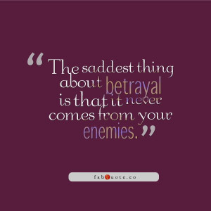 Wise Quotes About Betrayal