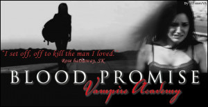 Vampire Academy Blood promise