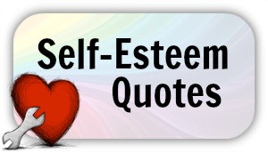 Self-Esteem Quotes