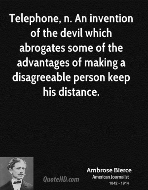 Ambrose Bierce Technology Quotes