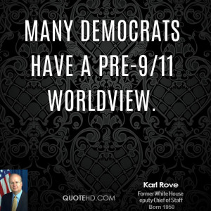Many Democrats have a pre-9/11 worldview.
