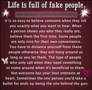Life Is Full of Fake People!