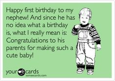 Happy first birthday to my nephew! And since he has no idea what a ...